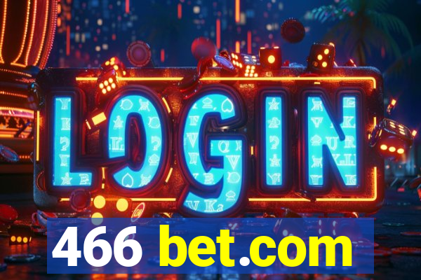 466 bet.com